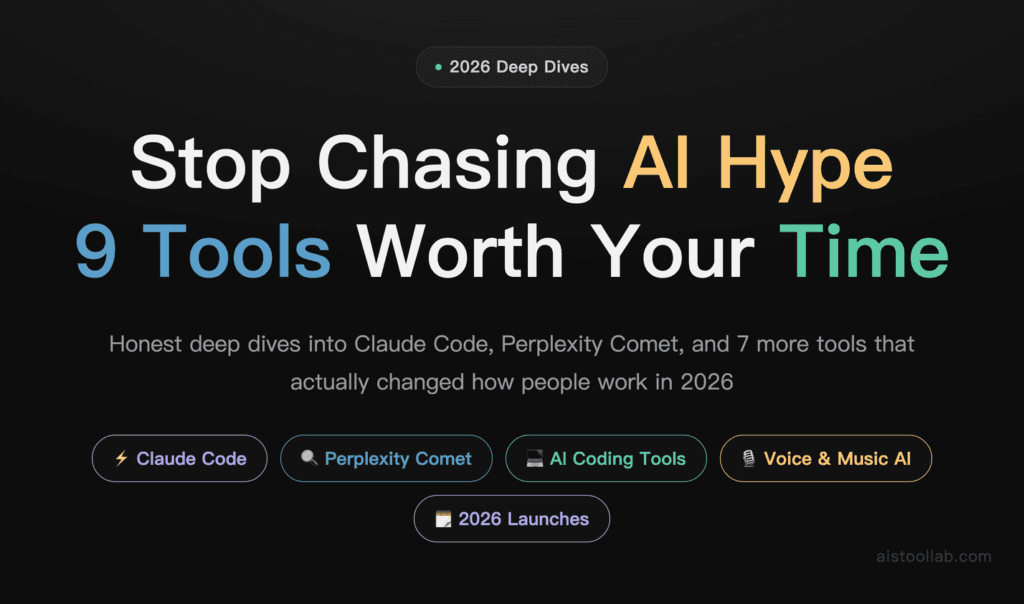 9 AI Tools Launched in 2026 Worth Your Time: Deep Dives Into Claude Code, Perplexity Comet, and More — cover design card