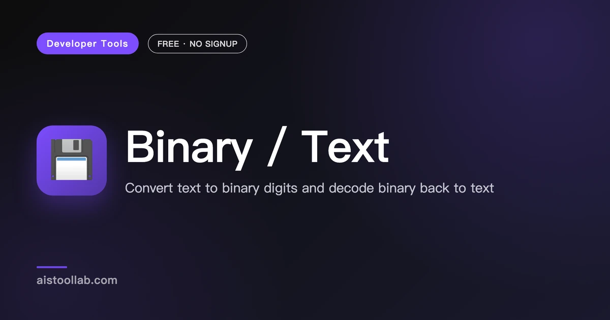 Binary to Text Converter | Free Both Ways - AI Tool Lab