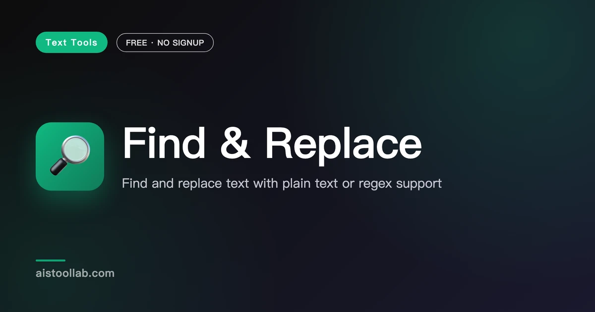 Find & Replace Tool | Edit Text Fast - AI Tool Lab
