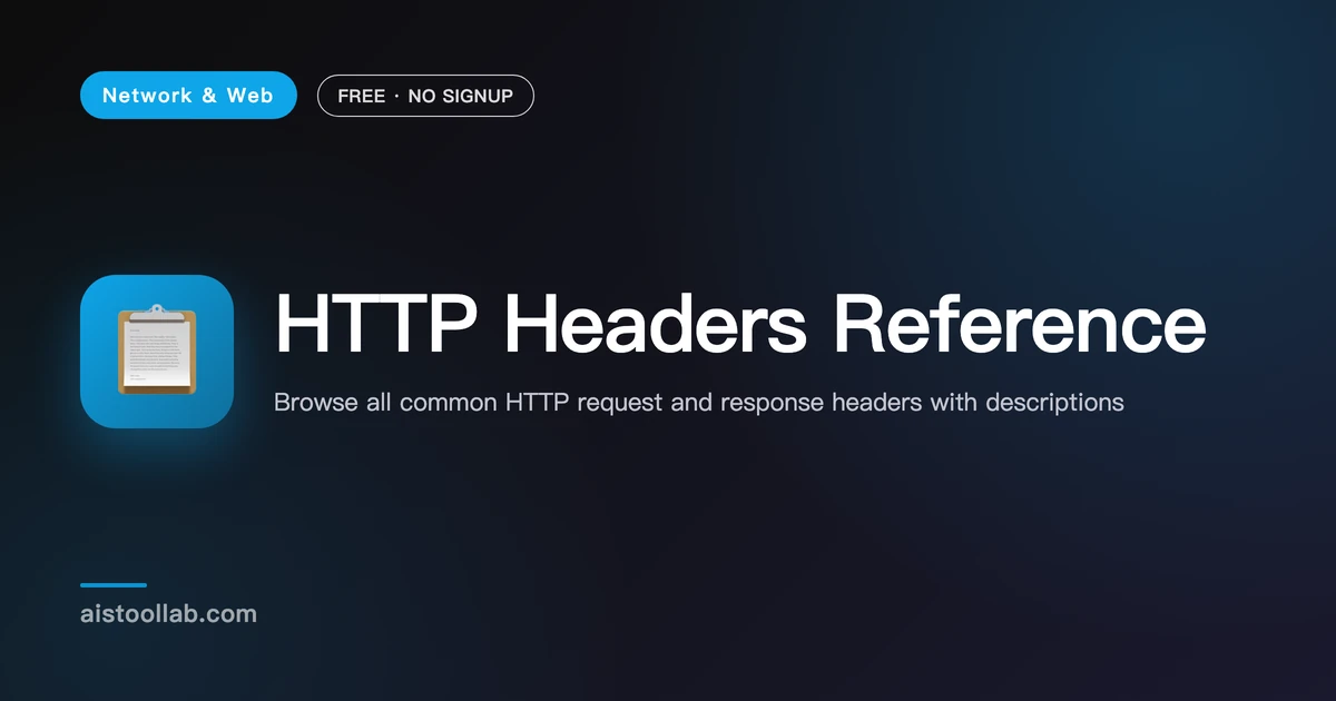 Http Reference HTTP Headers Reference | Look Up Any Header - AI Tool Lab