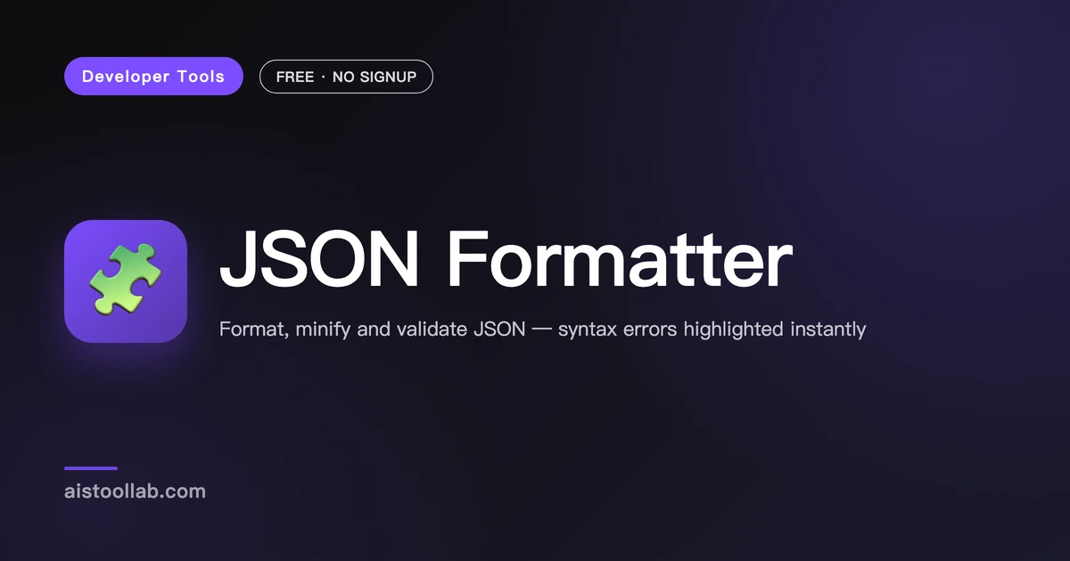 JSON Formatter & Validator | Free Beautify - AI Tool Lab