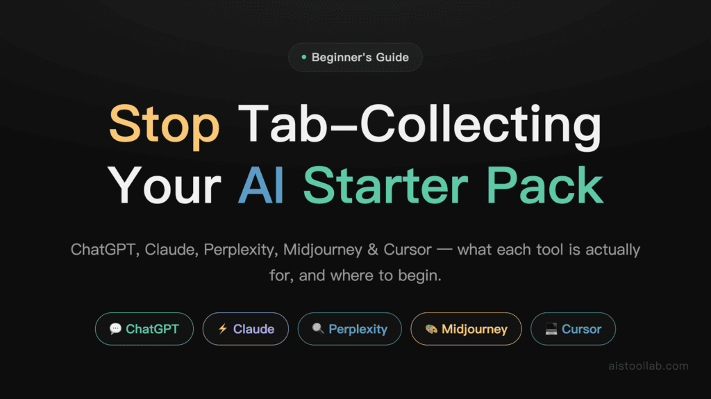 AI Tools Starter Pack: The 5 Best Tools for Beginners in 2026 cover